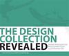 The Design Collection Revealed