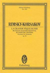 Rimsky-Korsakov: Russian Easter Festival: Overture for Orchestra
