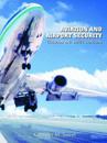 Aviation and Airport Security