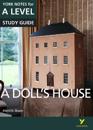 Doll's House: York Notes for A-level everything you need to catch up, study and prepare for and 2023 and 2024 exams and assessments
