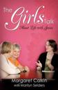 The Girls Talk