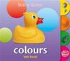 Teach Your Toddler Tab Books: Colours