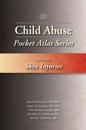 Child Abuse Pocket Atlas Series, Volume 1: Skin Injuries