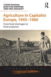 Agriculture in Capitalist Europe, 1945?1960