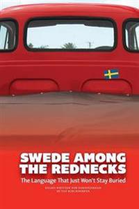 Swede Among the Rednecks