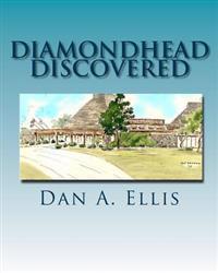 Diamondhead Discovered