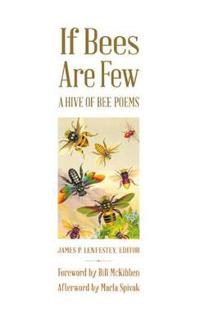 If Bees Are Few