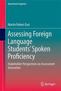Assessing Foreign Language Students? Spoken Proficiency