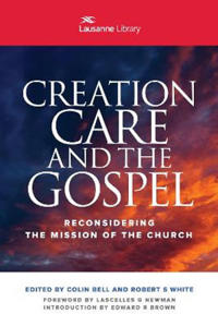 Creation Care and the Gospel