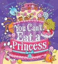 You cant eat a princess!