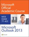 77–423 Microsoft Outlook 2013