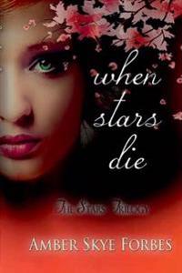 When Stars Die