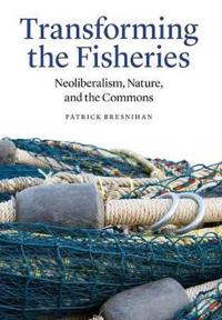 Transforming the Fisheries