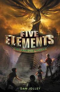 The Five Elements #1: The Emerald Tablet