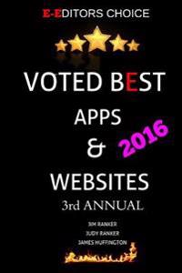 Voted Best Apps & 2016 Websites 3rd Annual: Best Apps and Websites 2016 by Eeditors