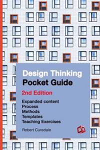 Design Thinking Pocket Guide: 2nd Edition