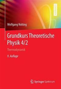 Grundkurs Theoretische Physik 4/2
