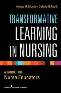 Transformative Learning in Nursing