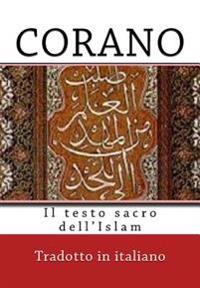 Corano: Il Testo Sacro Dell'islam
