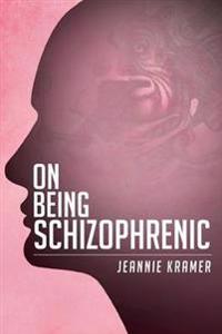 On Being Schizophrenic