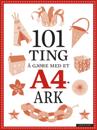 101 ting å gjøre med et A4-ark