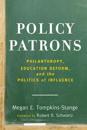 Policy Patrons