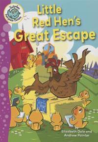 Little Red Hen's Great Escape