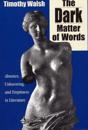 The Dark Matter of Words