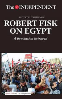 Robert Fisk on Egypt
