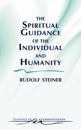 The Spiritual Guidance of the Individual and Humanity