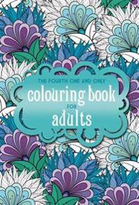 Fourth One and Only Coloring Book for Adults