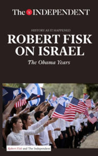 Fobert Fisk on Israel