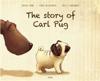 The Story of Carl Pug