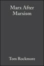 Marx After Marxism
