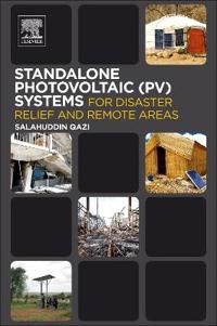 Standalone Photovoltaic Pv Systems for Disaster Relief and Remote Areas