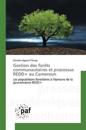 Gestion Des Forèts Communautaires Et Processus Redd+ Au Cameroun