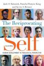 The Reciprocating Self – Human Development in Theological Perspective