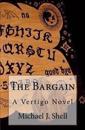 The Bargain: A Vertigo Novel