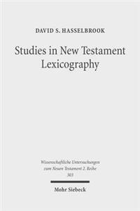 Studies in New Testament Lexicography
