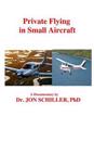 Private Flying in Small Aircraft