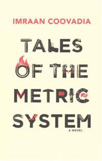 Tales of the Metric System