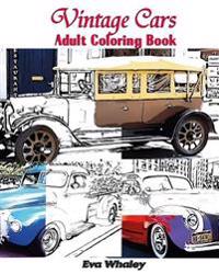 Vintage Cars Adult Coloring Book: Design Coloring Book, Coloring Book (Volume 2-3-4)