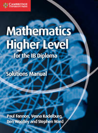 Mathematics for the Ib Diploma Higher Level