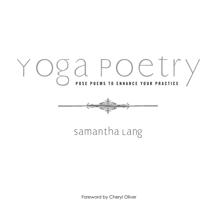 Yoga Poetry: Pose Poems to Enhance Your Practice