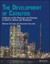 The Development of Catalysis