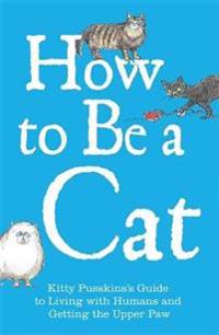 How to be a Cat