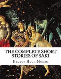 The Complete Short Stories of Saki