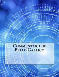 Commentarii de Bello Gallico