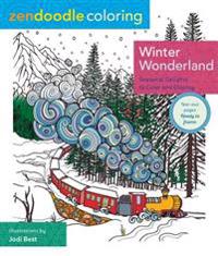 Zendoodle Coloring: Winter Wonderland: Seasonal Delights to Color and Display