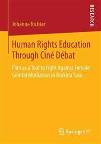 Human Rights Education Through Cine Debat